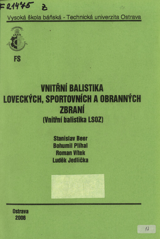 Vnitřní balistika loveckých, sportovních a obranných zbraní: (vnitřní balistika LSOZ)