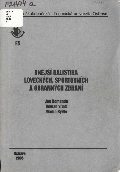 Vnější balistika loveckých, sportovních a obranných zbraní