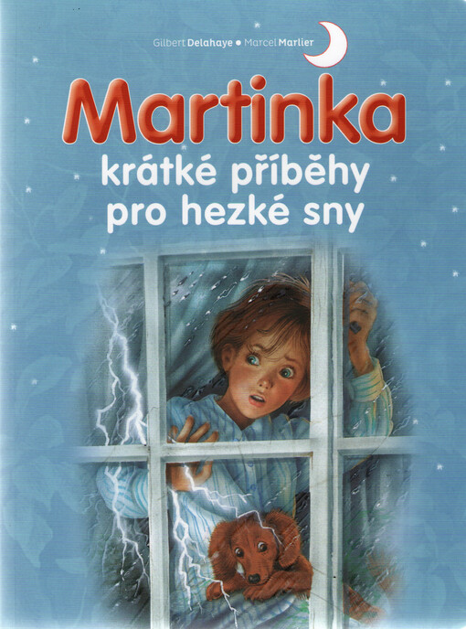 Martinka - krátké příběhy pro hezké sny