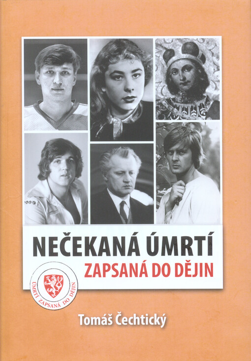Nečekaná úmrtí zapsaná do dějin