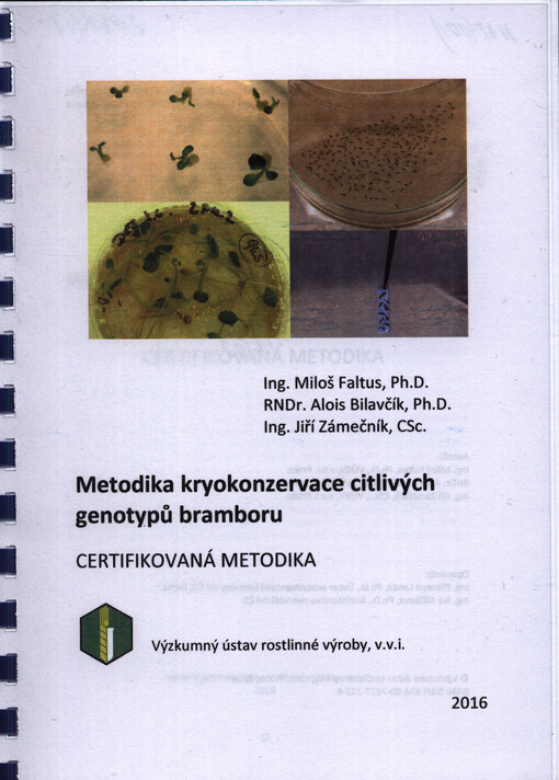 Metodika kryokonzervace citlivých genotypů bramboru