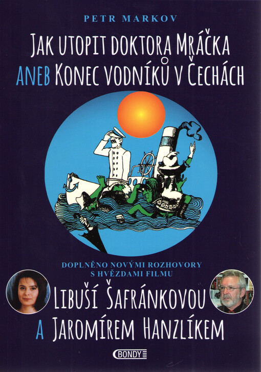 Jak utopit doktora Mráčka aneb Konec vodníků v Čechách