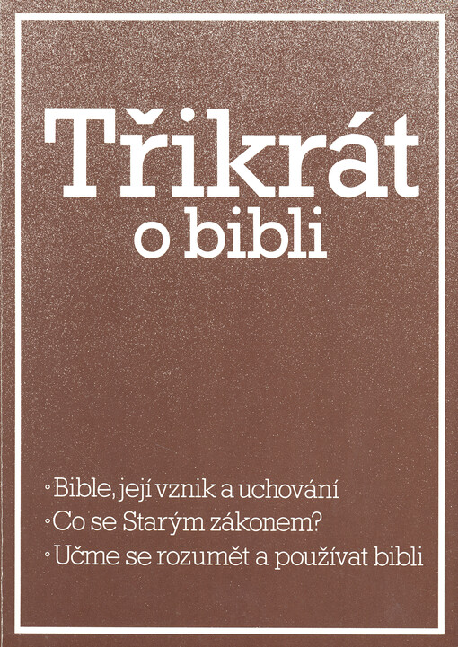 Třikrát o bibli