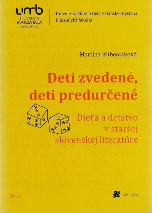 Deti zvedené, deti predurčené