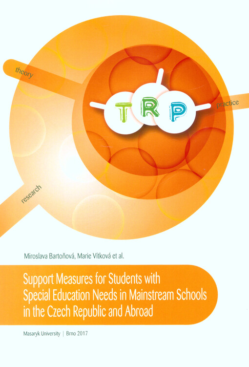Support measures for students with special education needs in mainstream schools in the Czech Republic and abroad