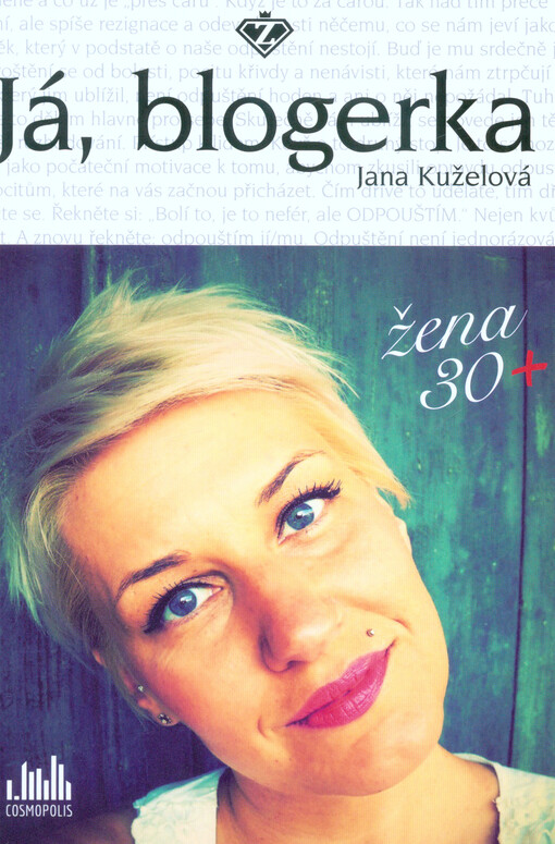 Já, blogerka | Kuželová Jana - e-kniha