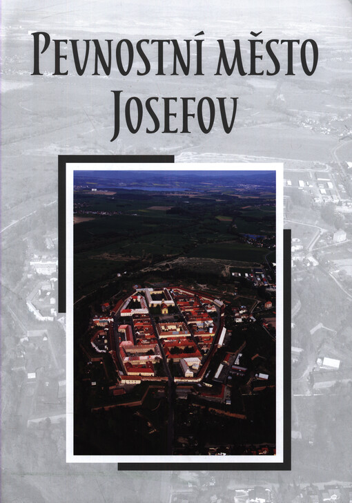 Pevnostní město Josefov