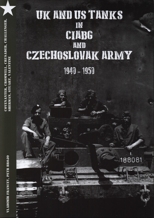Britské a Americké tanky v ČSOB a ČSA 1940-1950