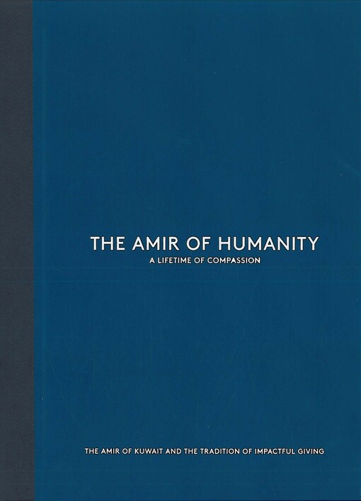 The Amir of humanity : a lifetime of compassion