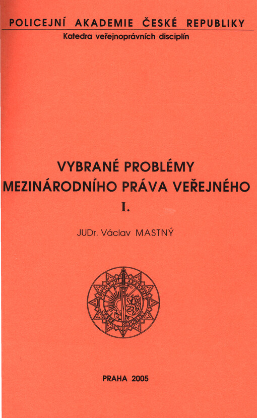 Vybrané problémy mezinárodního práva veřejného I.