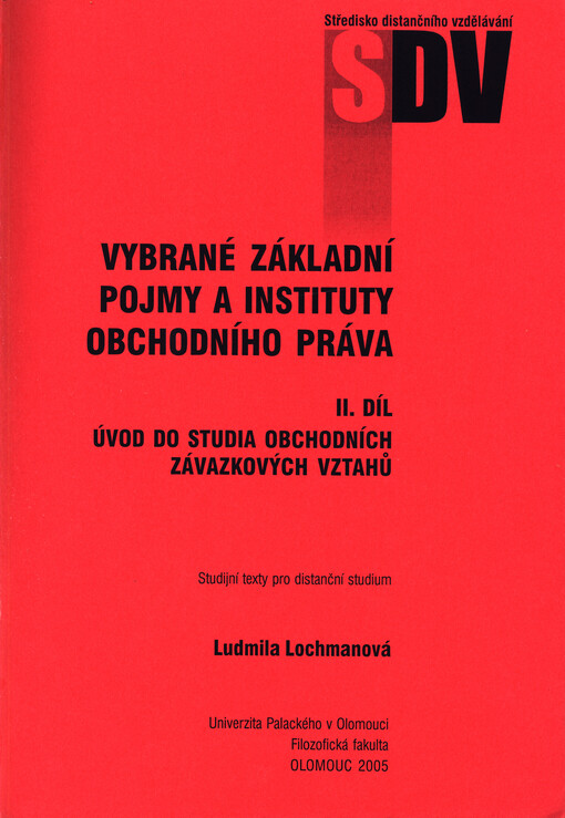 Vybrané základní pojmy a instituty obchodního práva