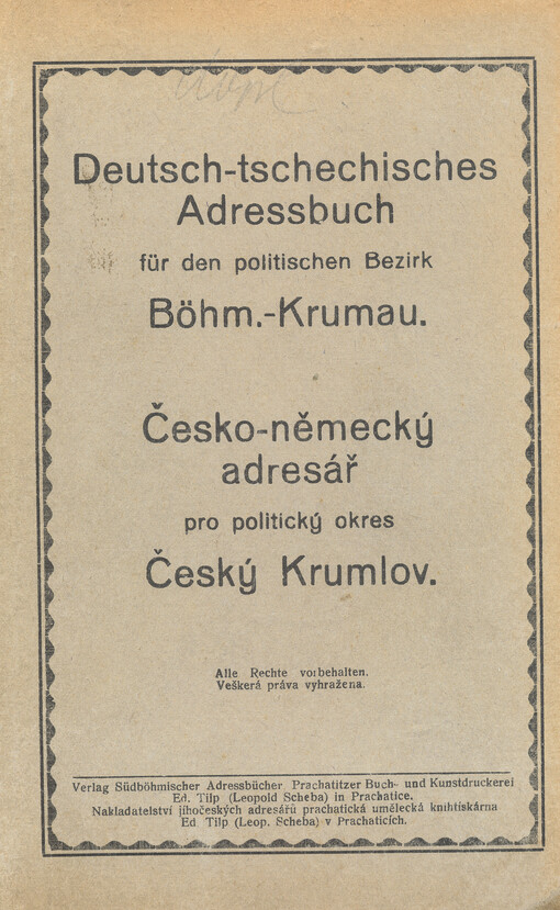 Česko-německý adresář pro politický okres Český Krumlov = Deutsch-tschechisches Adressbuch für den politischen Bezirk Böhm.-Krummau