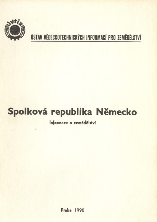Spolková republika Německo : inf. o zemědělství