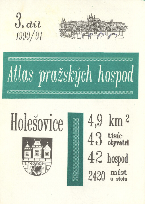 Atlas pražských hospod.Díl 3,Holešovice