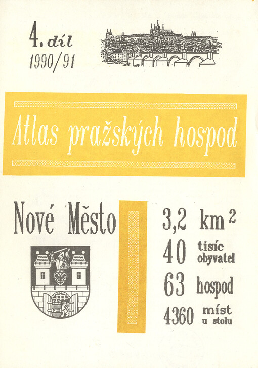 Atlas pražských hospod. 4. díl, Nové Město
