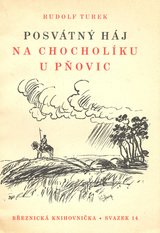 Posvátný háj na Chocholíku