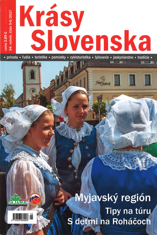 Krásy Slovenska : príroda, lúdia, turistika, pamiatky, tradície, jaskyne