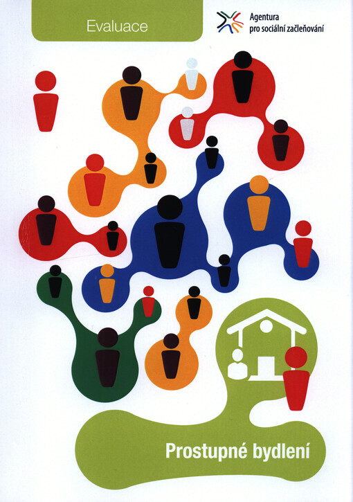 Prostupné bydlení: evaluace