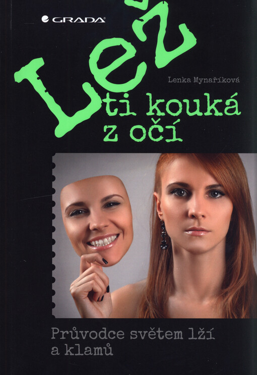 Lež ti kouká z očí | Mynaříková Lenka - e-kniha