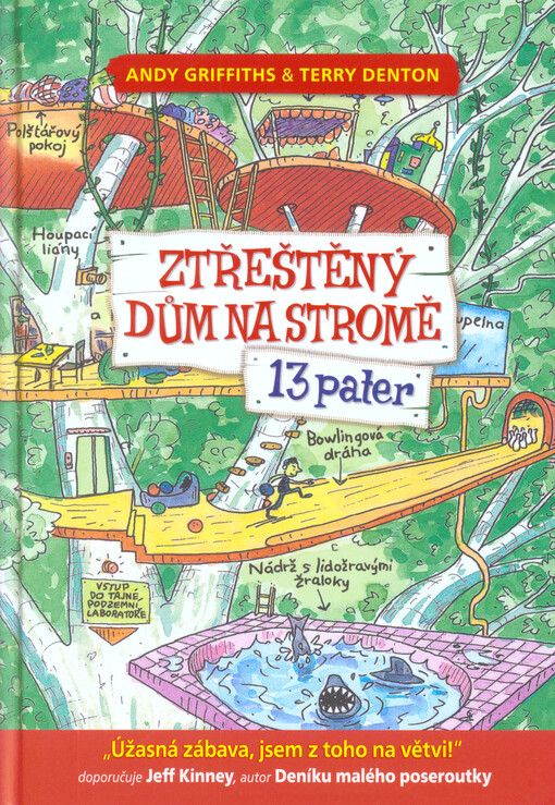 Ztřeštěný dům na stromě - 13 pater