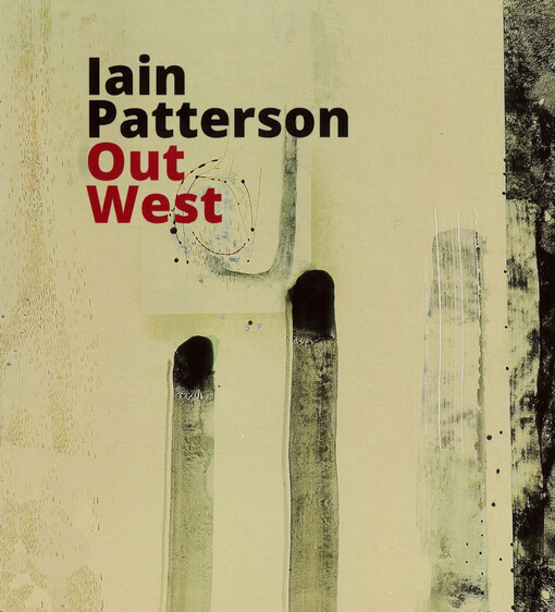 Iain Patterson : out West