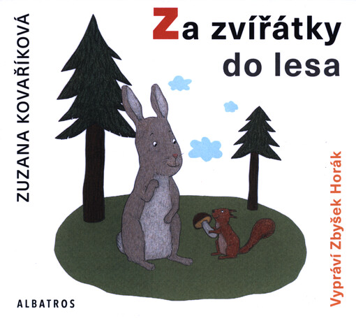 Za zvířátky do lesa