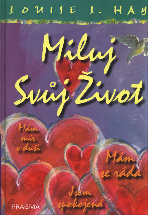 Miluj svůj život, ilustrované vydání (2017)