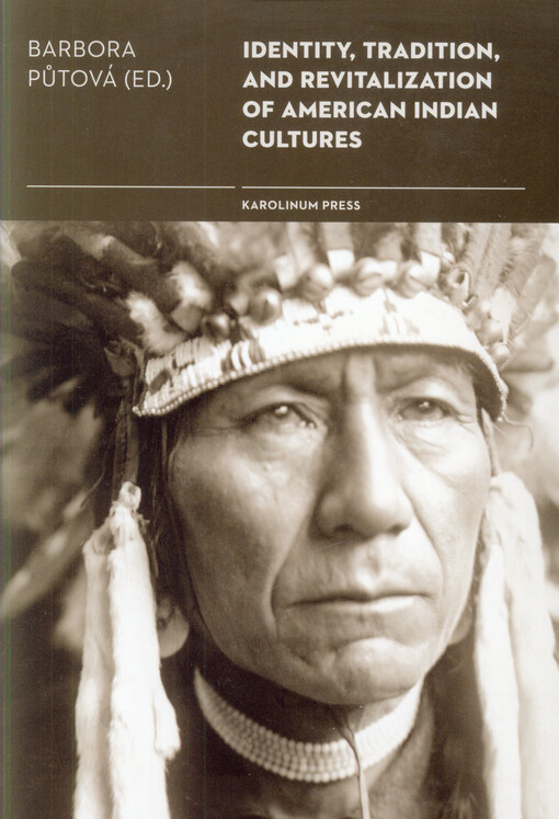 Identity, Tradition and Revitalisation of American Indian Culture