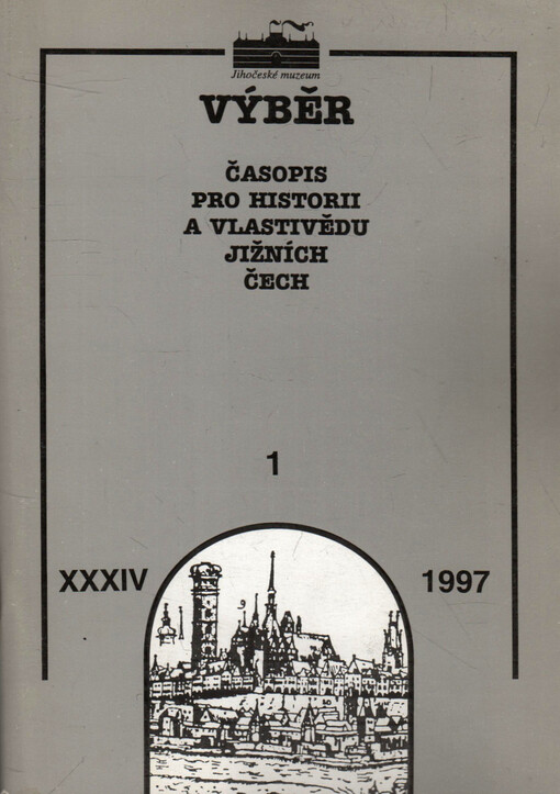 Výběr : časopis pro historii a vlastivědu jižních Čech