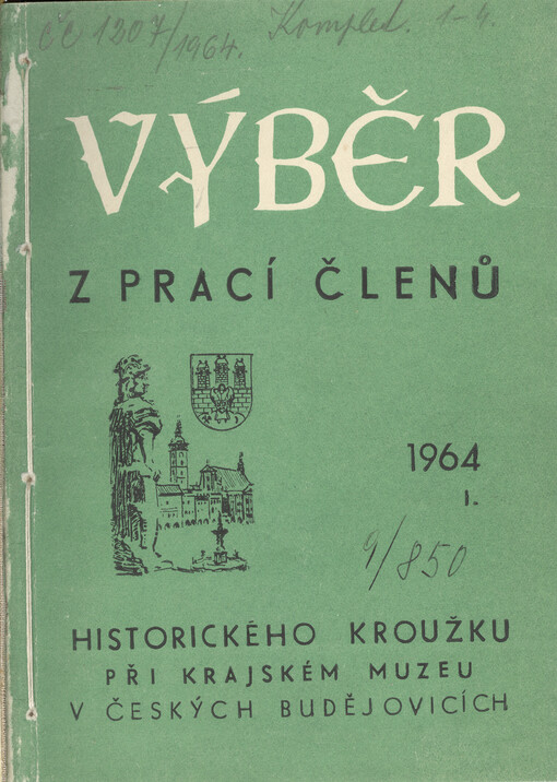 Výběr z prací členů Historického klubu při Jihočeském muzeu v Českých Budějovicích