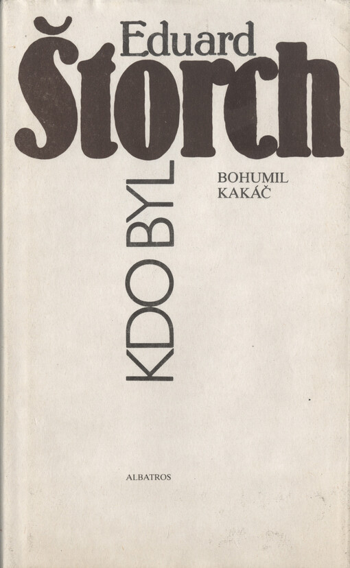 Kdo byl Eduard Štorch