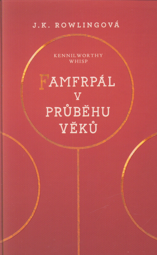 Famfrpál v průběhu věků, 3. vydání