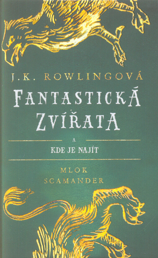 Fantastická zvířata a kde je najít