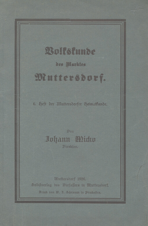 Volkskunde des Marktes Muttersdorf