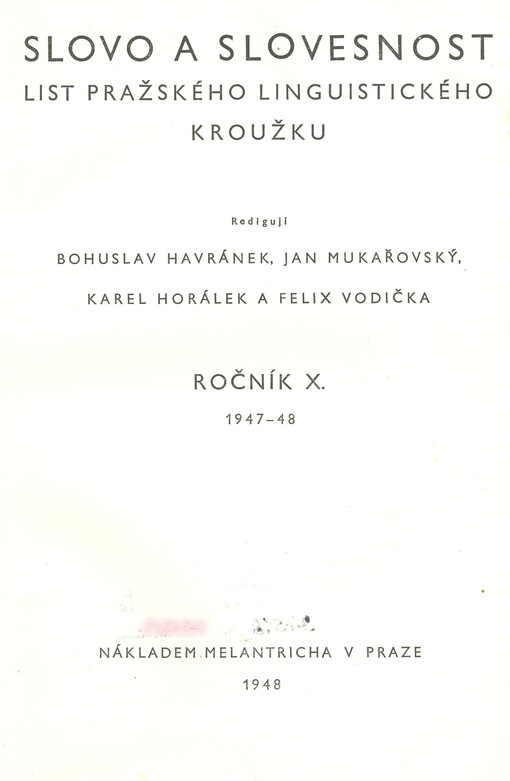 Slovo a slovesnost : časopis pro otázky teorie a kultury jazyka