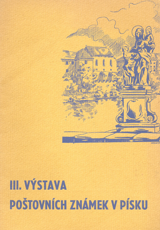 Katalog III. výstavy Klubu filatelistů v Písku :dvorana písecké sokolovny ve dnech 1.-8. června 1941