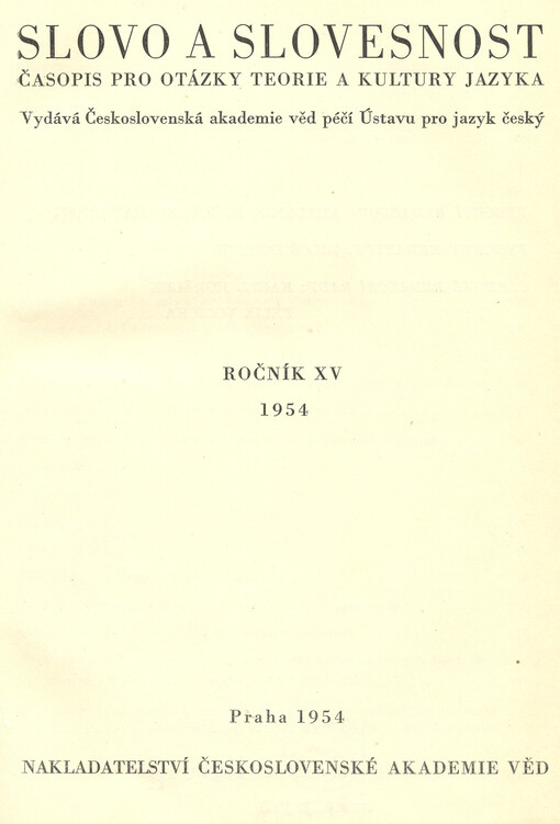 Slovo a slovesnost : časopis pro otázky teorie a kultury jazyka