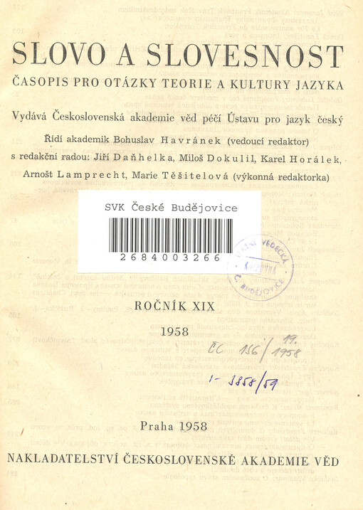Slovo a slovesnost : časopis pro otázky teorie a kultury jazyka