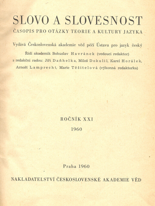 Slovo a slovesnost : časopis pro otázky teorie a kultury jazyka