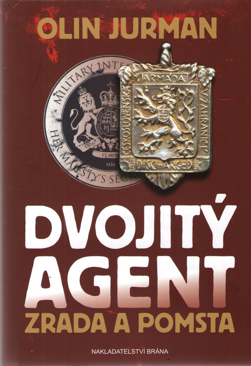 Dvojitý agent 2 - Zrada a pomsta