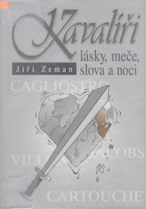 Kavalíři lásky, meče, slova a noci