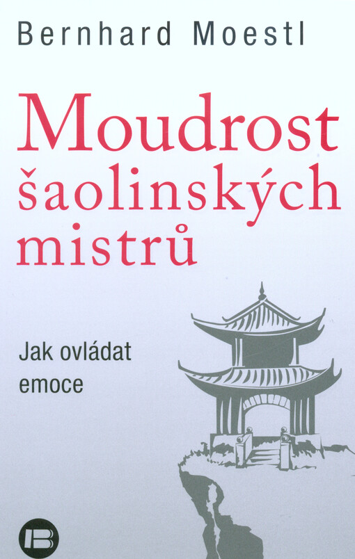 Moudrost šaolinských mistrů