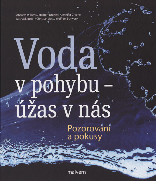 Voda v pohybu - úžas v nás