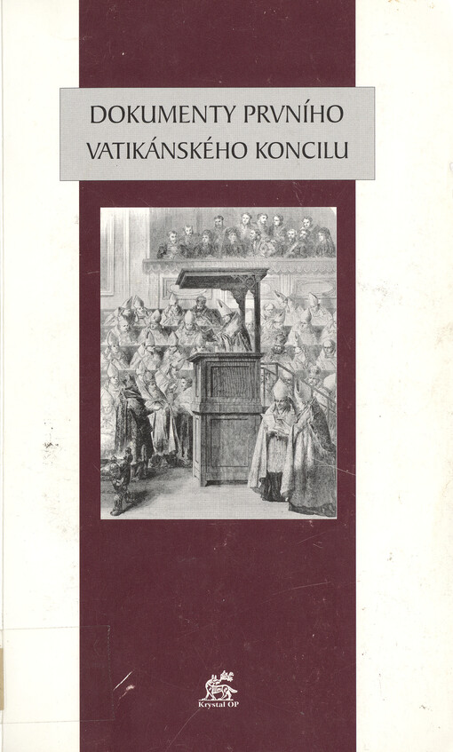 Dokumenty Prvního vatikánského koncilu: pracovní překlad