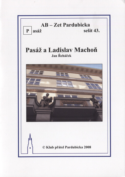 Pasáž a Ladislav Machoň