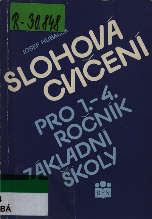 Slohová cvičení pro první - čtvrtý ročník základní školy