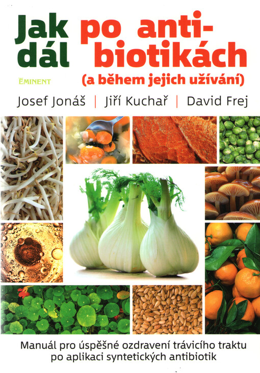 Jak dál po antibiotikách