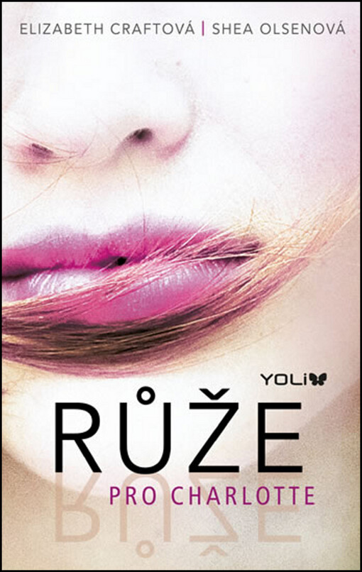 Růže pro Charlotte