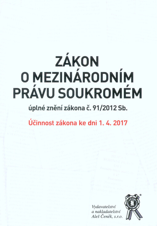 Zákon o mezinárodním právu soukromém : úplné znění zákona č. 91/2012 Sb.