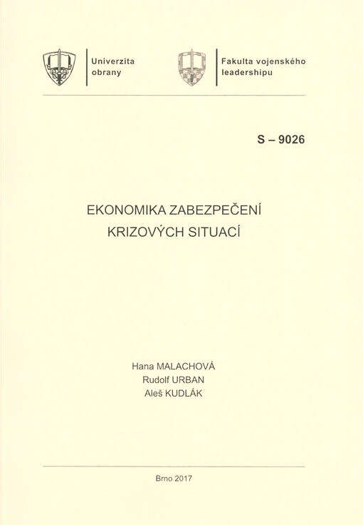 Ekonomika zabezpečení krizových situací : studijní text